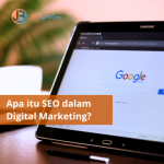 Apa itu SEO dalam digital marketing?