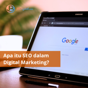 Apa itu SEO dalam digital marketing?